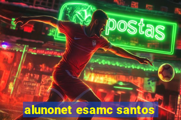 alunonet esamc santos